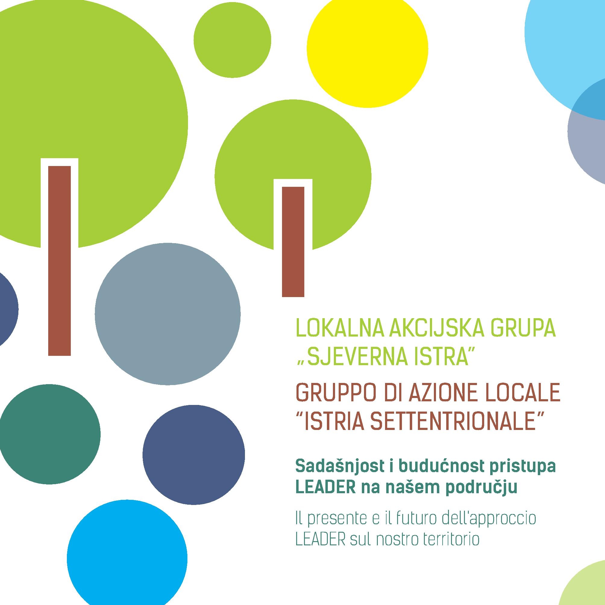Il GAL „Istria settentrionale ha pubblicato il bando per il tipo di intervento 4.2.1. „Aumento del valore aggiunto dei prodotti agricoli